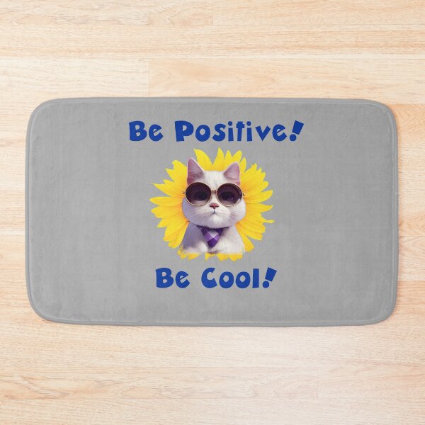 Item preview, Be Positive - Be Cool designed and sold by Julien Hebbrecht.