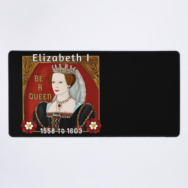 Item preview, Queen Elizabeth I Be A Queen designed and sold by KathteeDesign.