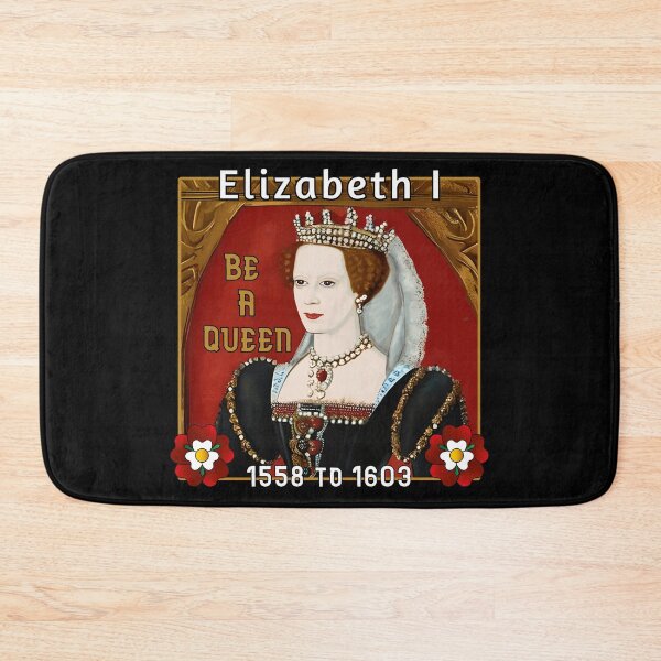 Item preview, Queen Elizabeth I Be A Queen designed and sold by KathteeDesign.