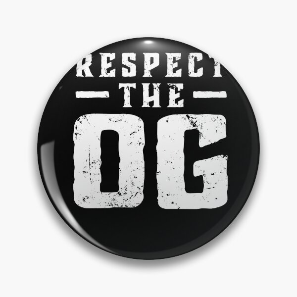 Item preview, Respect The OG Original Gangsta Calligraphy designed and sold by SuperFreshArt.