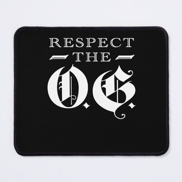 Item preview, Respect The OG Original Gangsta Calligraphy designed and sold by SuperFreshArt.