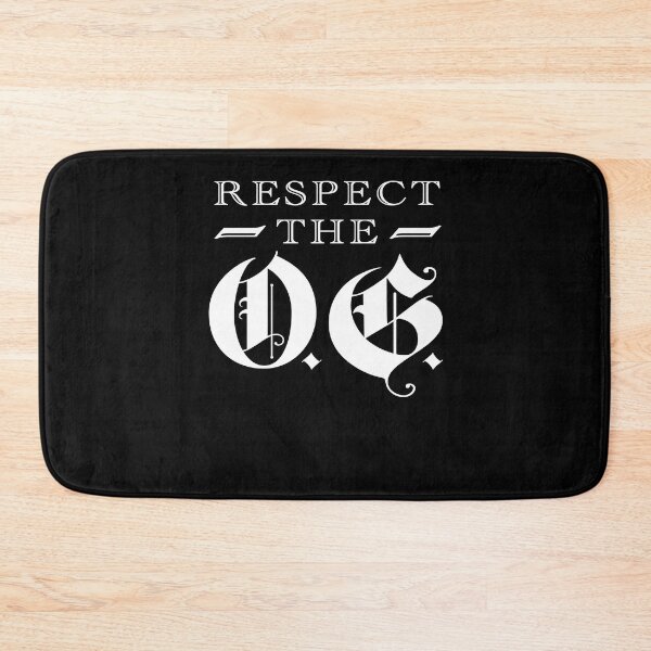 Item preview, Respect The OG Original Gangsta Calligraphy designed and sold by SuperFreshArt.