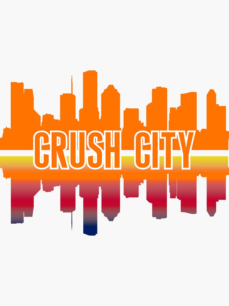 "Houston Nickname Crush City Skyline" Sticker for Sale by SportYour