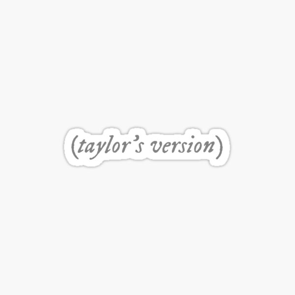 TAYLOR’S VERSION - FOLKLORE/EVERMORE Sticker for Sale by splxcity