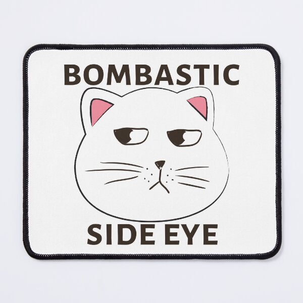 Item preview, The Bombastic Side Eye Cat Memes designed and sold by SaaStudios.