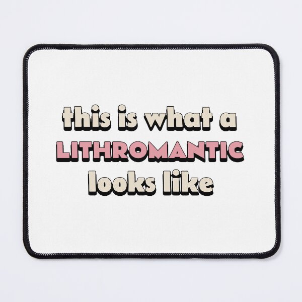 Item preview, This is what a LITHROMANTIC looks like designed and sold by DisceteDesigns.