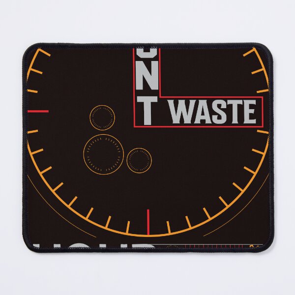 Item preview, Don't Waste Your Time T-shirt Design designed and sold by Quirky Gaps.