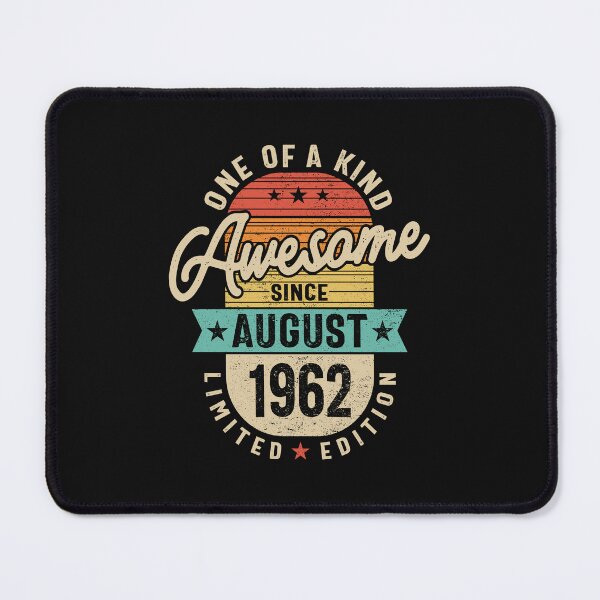 Item preview, Awesome Since August 1962 62nd Birthday designed and sold by cidolopez.