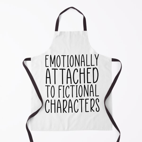 Item preview, Emotionally Attached To Fictional Characters, fictional character lover gift idea designed and sold by HustleArtShop.