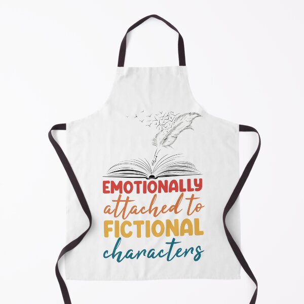 Item preview, Emotionally Attached To Fictional Characters, fictional character lover gift idea, Reading lovers designed and sold by HustleArtShop.