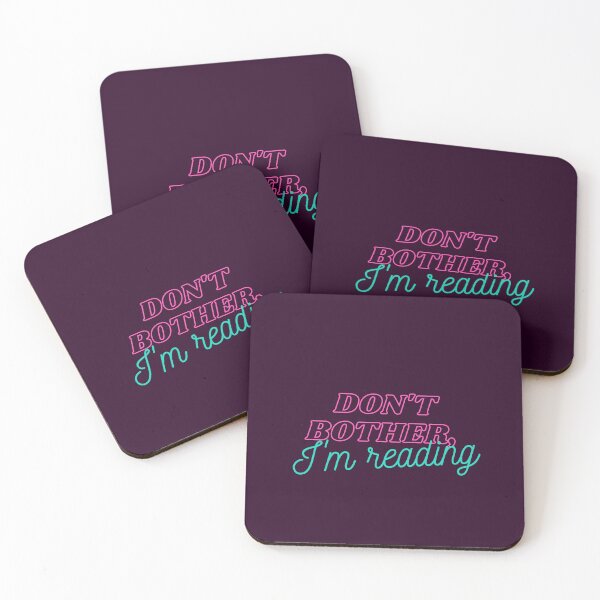 Item preview, DON'T BOTHER,I'M READING designed and sold by SeekingMeaning.