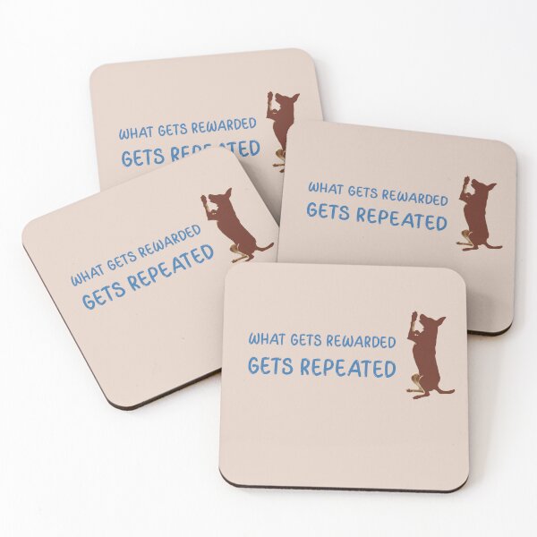 Item preview, What gets rewarded, gets repeated designed and sold by kookycomet.