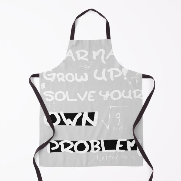 Item preview, Dear Math Grow up & Solve Your Own Problem designed and sold by uwart.