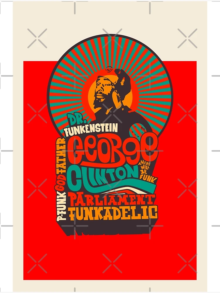 Trippy George Clinton Shirts and Poster - Tribute to the P-Funk