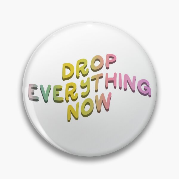 Item preview, Drop Everything Now designed and sold by Libby :).