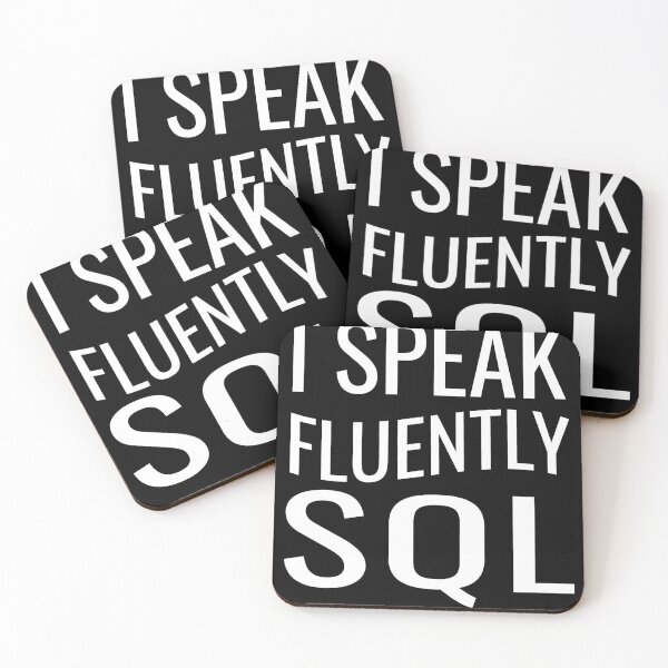 Item preview, I speak fluently Sql designed and sold by RPHDesigns.
