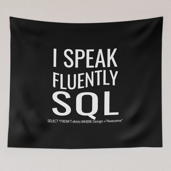 Item preview, I speak fluently Sql designed and sold by RPHDesigns.