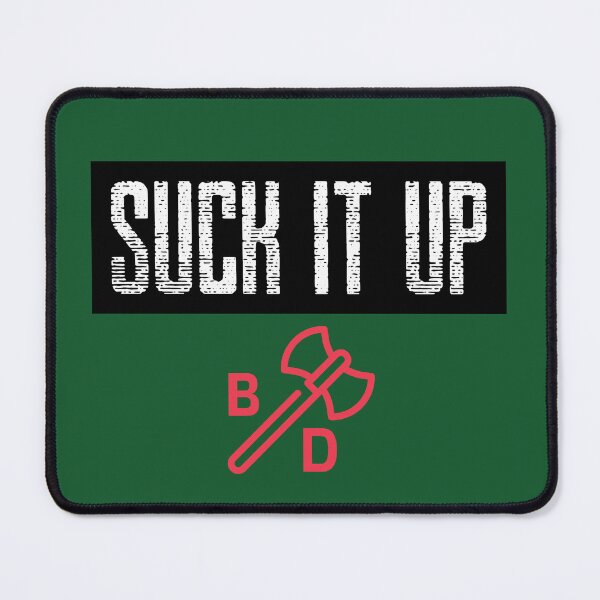 Item preview, Suck It Up designed and sold by Battle-Dad-Tees.