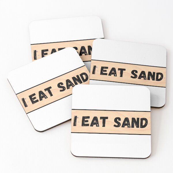 Item preview, I Eat Sand designed and sold by IHeartArts.