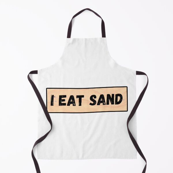 Item preview, I Eat Sand designed and sold by IHeartArts.