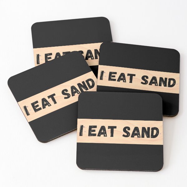 Item preview, I Eat Sand designed and sold by IHeartArts.