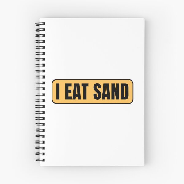 Item preview, I Eat Sand designed and sold by IHeartArts.