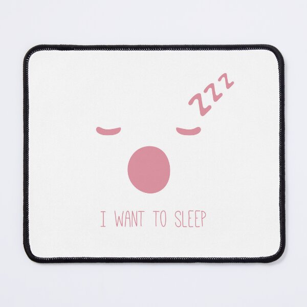 Item preview, ı want to sleep designed and sold by dcreagraph.