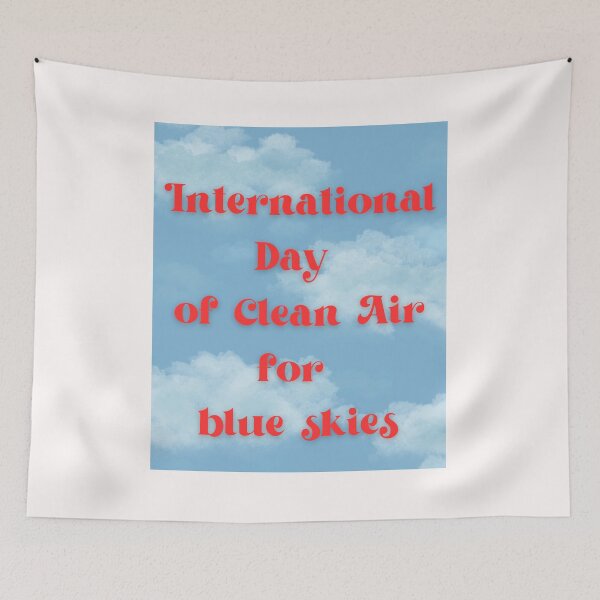 Item preview, International day of clean air for blue skies designed and sold by Simo0455.