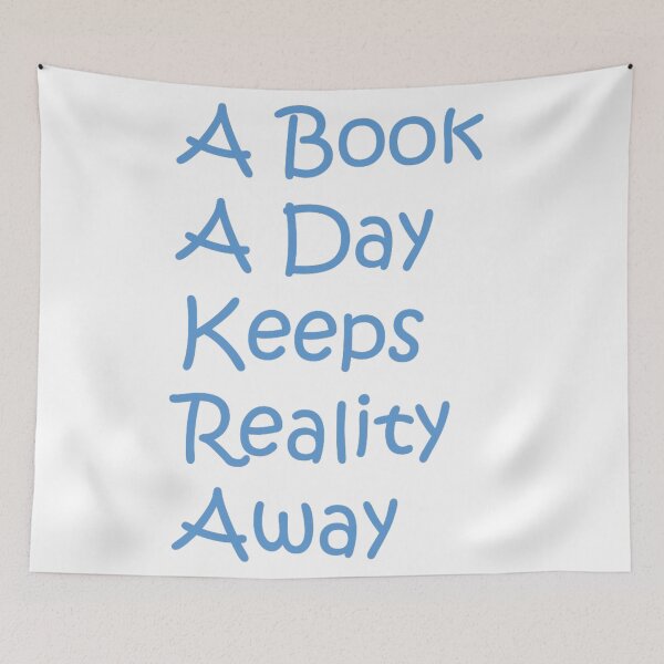 Item preview, A Book A Day Keeps Reality Away designed and sold by oxyten.