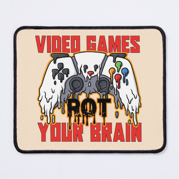 Item preview, Video Games Rot Your Brain designed and sold by OfficeFortune.