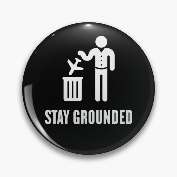 Item preview, Stay Grounded - Avoid Flights / No Air Travel! (White) designed and sold by MrFaulbaum.