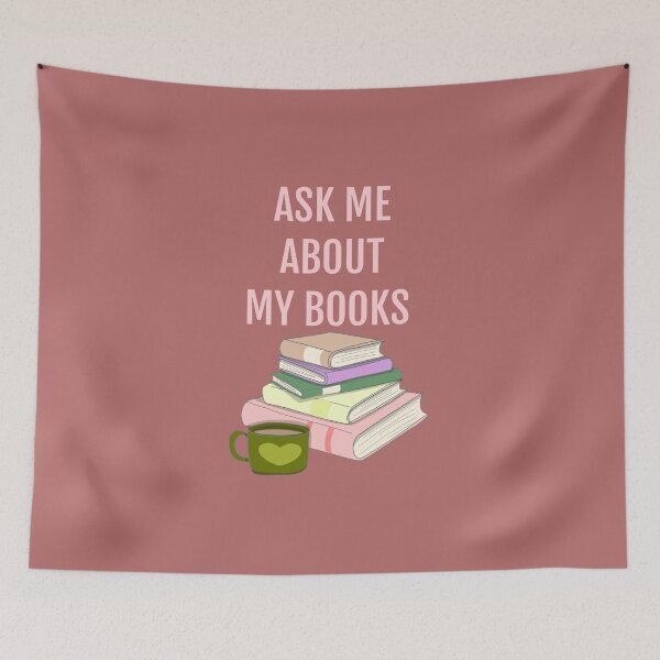 Item preview, AKS ME ABOUT MY BOOKS designed and sold by La Loca.