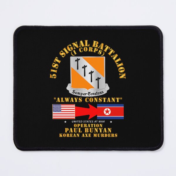 Item preview, Army - Operation Paul Bunyan - 51st Signal Bn - Korea designed and sold by Military Insignia Products.
