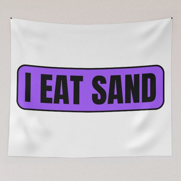 Item preview, I Eat Sand Purple Black designed and sold by IHeartArts.
