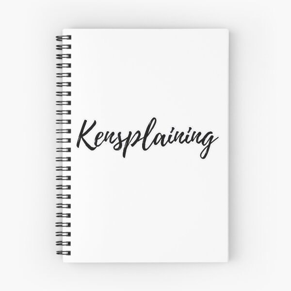 Item preview, Kensplaining in black and white designed and sold by Manoroma.