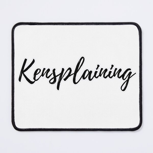 Item preview, Kensplaining in black and white designed and sold by Manoroma.