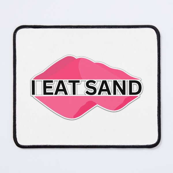 Item preview, I Eat Sand Beach Quote Meme Pink Black designed and sold by IHeartArts.