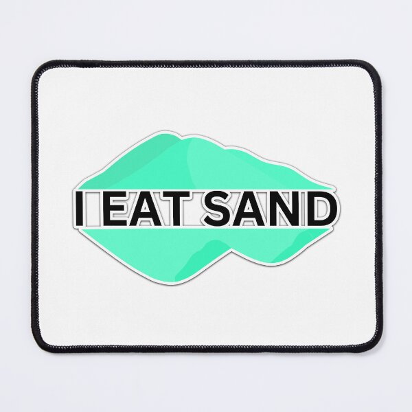 Item preview, I Eat Sand Beach Quote Meme Teal Black designed and sold by IHeartArts.