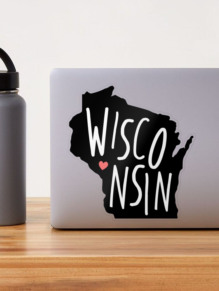 Wisconsin Sticker for Sale by mynameisliana