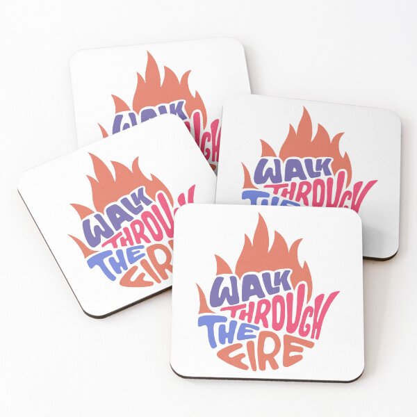 Item preview, Walk through the fire — Colorful Quote designed and sold by CROWNLIGHT.