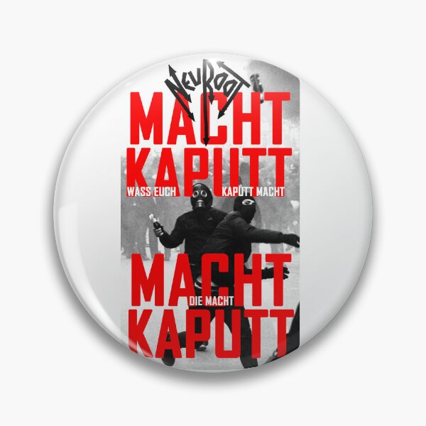 Artikelvorschau, Macht Kaputt Wass Euch Kaputt Macht entworfen und verkauft von NEUROOTCREW.