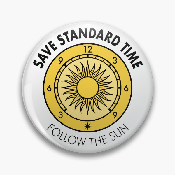 Item preview, “Follow the Sun” Save Standard Time Slogan designed and sold by Save Standard Time.