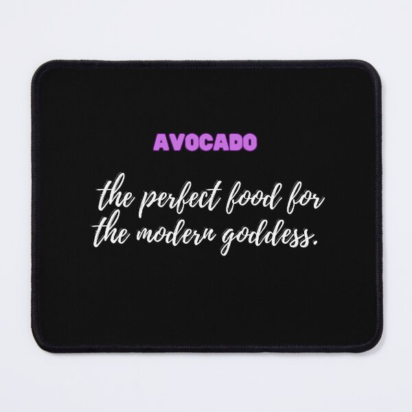 Item preview, Avocado the perfect food for the modern goddess designed and sold by FashCode.