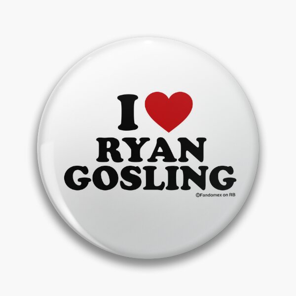 Item preview, I LOVE RYAN GOSLING DESIGN  designed and sold by Fandomex.