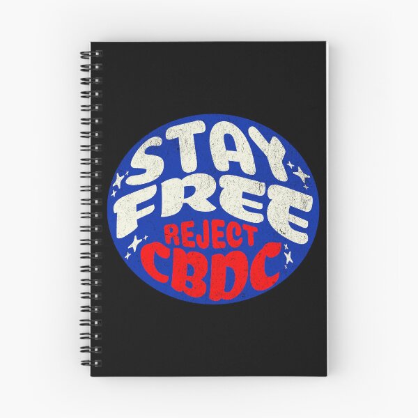 Item preview, Stay Free Reject CBDC designed and sold by Affyboss6.