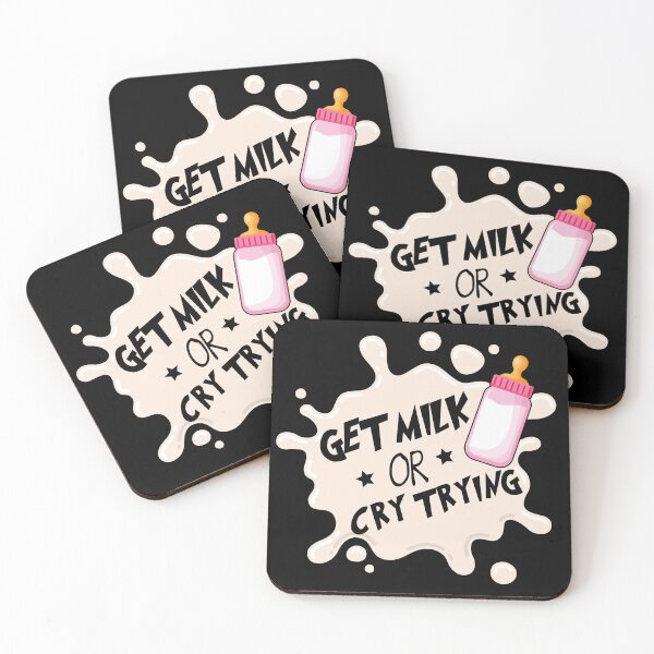 Item preview, Get Milk Or Cry Trying  - Cute, Funny and For Kids by FanityPrints designed and sold by FanityPrints.