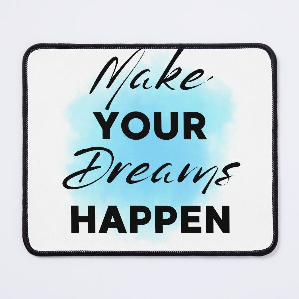 Item preview, Make your Dreams Happen designed and sold by nourstudio.