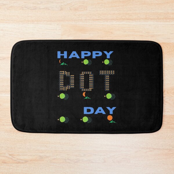 Item preview, HAPPY DOT DAY: National Dot Day, Dot Day 2023,The Dot Day  designed and sold by DesingScan.