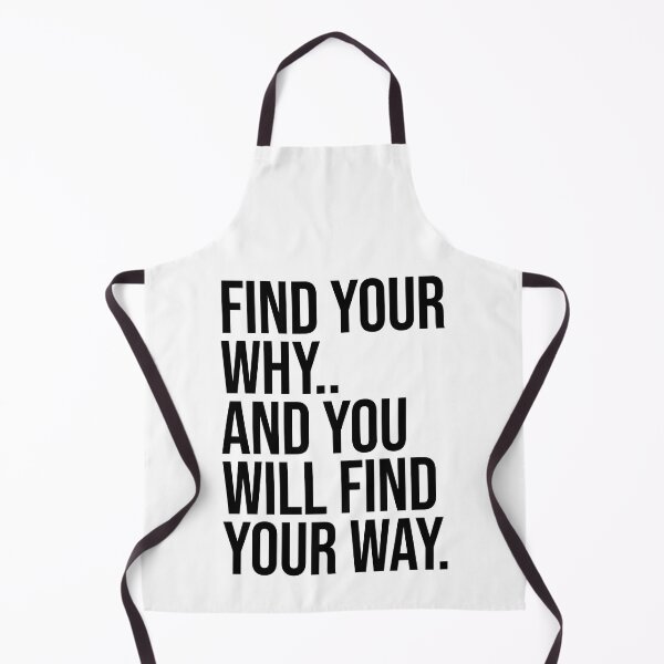 Item preview, Find your why, and you will find your way designed and sold by Nate All.