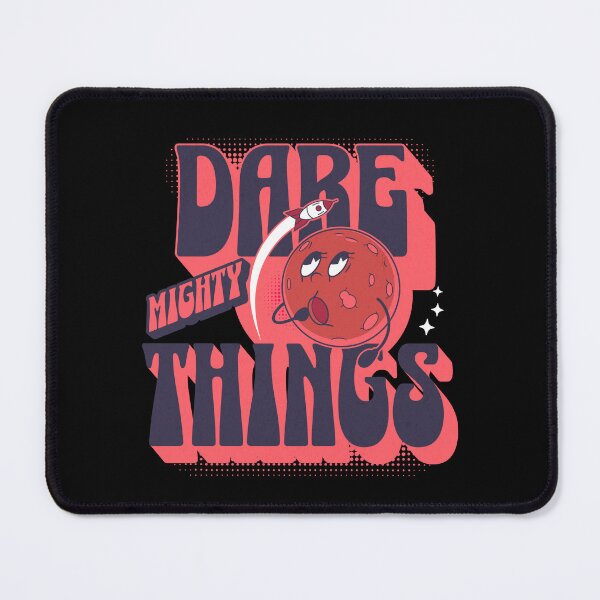 Item preview, Retro Dare Mighty Things designed and sold by Graphiteez.